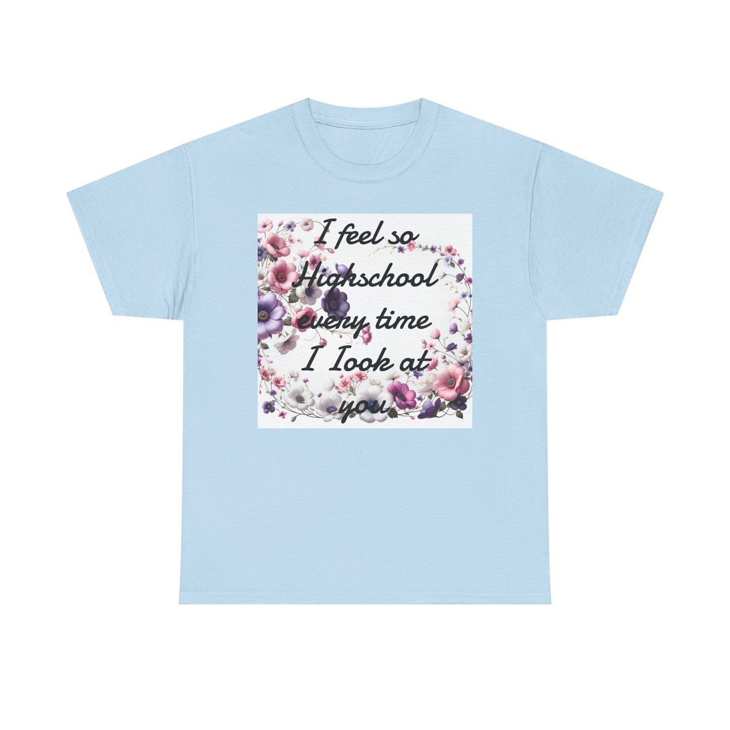 I Feel So Highschool ~TS quote Unisex T-Shirt