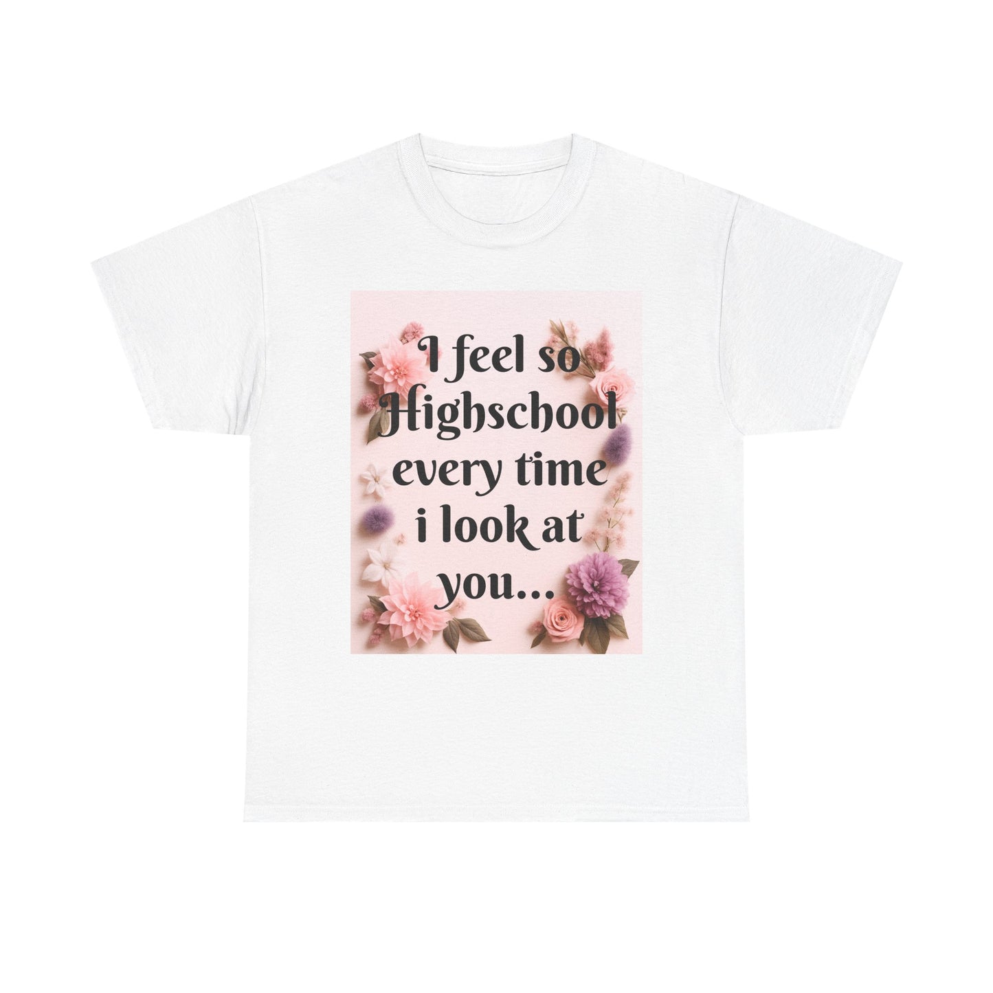 So Highschool ~ TS quote T-shirt, Unisex