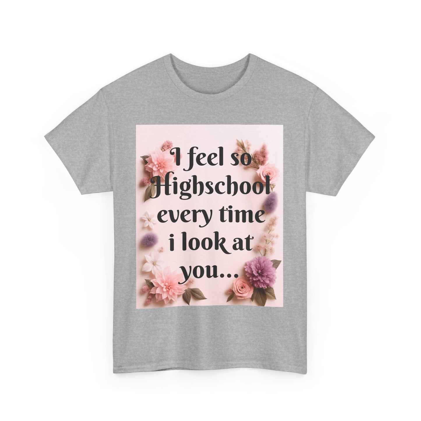 So Highschool ~ TS quote T-shirt, Unisex